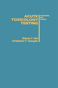 Couverture de l'ouvrage Acute Toxicology Testing