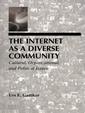 Couverture de l'ouvrage The Internet As A Diverse Community