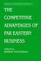 Couverture de l'ouvrage The Competitive Advantages of Far Eastern Business