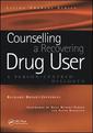 Couverture de l'ouvrage Counselling a Recovering Drug User