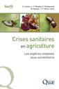 Couverture de l'ouvrage Crises sanitaires en agriculture