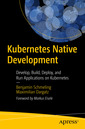 Couverture de l'ouvrage Kubernetes Native Development