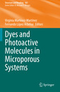 Couverture de l'ouvrage Dyes and Photoactive Molecules in Microporous Systems