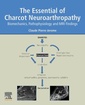 Couverture de l'ouvrage The Essentials of Charcot Neuroarthropathy