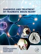 Couverture de l'ouvrage Diagnosis and Treatment of Traumatic Brain Injury