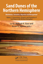 Couverture de l'ouvrage Sand Dunes of the Northern Hemisphere: Distribution, Formation, Migration and Management