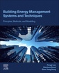 Couverture de l'ouvrage Building Energy Management Systems and Techniques