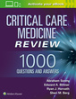 Couverture de l'ouvrage Critical Care Medicine Review: 1000 Questions and Answers