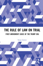 Couverture de l'ouvrage The Democratic Rule of Law on Trial