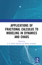 Couverture de l'ouvrage Applications of Fractional Calculus to Modeling in Dynamics and Chaos