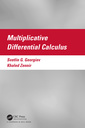 Couverture de l'ouvrage Multiplicative Differential Calculus
