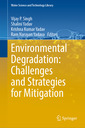 Couverture de l'ouvrage Environmental Degradation: Challenges and Strategies for Mitigation