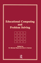 Couverture de l'ouvrage Educational Computing and Problem Solving