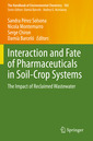 Couverture de l'ouvrage Interaction and Fate of Pharmaceuticals in Soil-Crop Systems