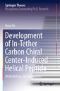 Couverture de l'ouvrage Development of In-Tether Carbon Chiral Center-Induced Helical Peptide
