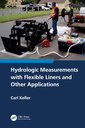 Couverture de l'ouvrage Hydrologic Measurements with Flexible Liners and Other Applications