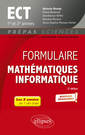 Couverture de l'ouvrage Formulaire Mathématiques - Informatique - ECT 1re et 2e années - Programme 2022