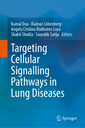 Couverture de l'ouvrage Targeting Cellular Signalling Pathways in Lung Diseases