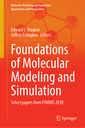 Couverture de l'ouvrage Foundations of Molecular Modeling and Simulation