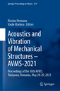 Couverture de l'ouvrage Acoustics and Vibration of Mechanical Structures – AVMS-2021