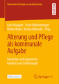 Couverture de l'ouvrage Alterung und Pflege als kommunale Aufgabe 