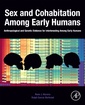 Couverture de l'ouvrage Sex and Cohabitation Among Early Humans