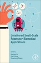Couverture de l'ouvrage Untethered Small-Scale Robots for Biomedical Applications