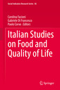 Couverture de l'ouvrage Italian Studies on Food and Quality of Life