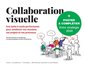 Couverture de l'ouvrage Collaboration visuelle + poster
