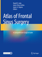 Couverture de l'ouvrage Atlas of Frontal Sinus Surgery