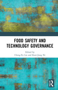 Couverture de l'ouvrage Food Safety and Technology Governance
