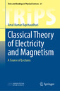 Couverture de l'ouvrage Classical Theory of Electricity and Magnetism