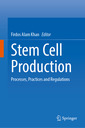Couverture de l'ouvrage Stem Cell Production