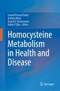 Couverture de l'ouvrage Homocysteine Metabolism in Health and Disease