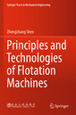 Couverture de l'ouvrage Principles and Technologies of Flotation Machines