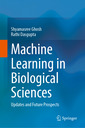 Couverture de l'ouvrage Machine Learning in Biological Sciences