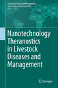 Couverture de l'ouvrage Nanotechnology Theranostics in Livestock Diseases and Management