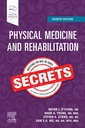 Couverture de l'ouvrage Physical Medicine and Rehabilitation Secrets