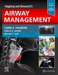 Couverture de l'ouvrage Hagberg and Benumof's Airway Management
