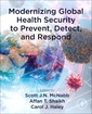 Couverture de l'ouvrage Modernizing Global Health Security to Prevent, Detect, and Respond