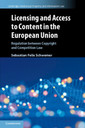 Couverture de l'ouvrage Licensing and Access to Content in the European Union