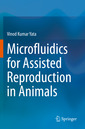 Couverture de l'ouvrage Microfluidics for Assisted Reproduction in Animals