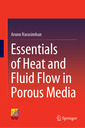 Couverture de l'ouvrage Essentials of Heat and Fluid Flow in Porous Media