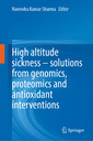 Couverture de l'ouvrage High Altitude Sickness – Solutions from Genomics, Proteomics and Antioxidant Interventions