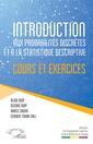 Couverture de l'ouvrage Introduction aux probabilités discrètes et à la statistique descriptive