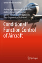 Couverture de l'ouvrage Conditional Function Control of Aircraft