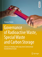 Couverture de l'ouvrage Governance of Radioactive Waste, Special Waste and Carbon Storage