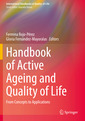 Couverture de l'ouvrage Handbook of Active Ageing and Quality of Life