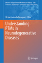 Couverture de l'ouvrage Understanding PTMs in Neurodegenerative Diseases