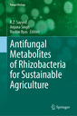 Couverture de l'ouvrage Antifungal Metabolites of Rhizobacteria for Sustainable Agriculture